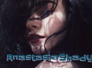 AnastasiaShady