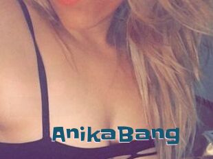 AnikaBang