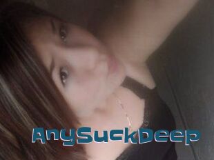 AnySuckDeep