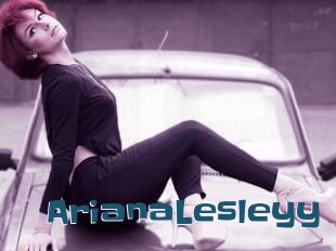 ArianaLesleyy