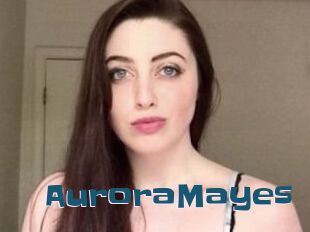 Aurora_Mayes
