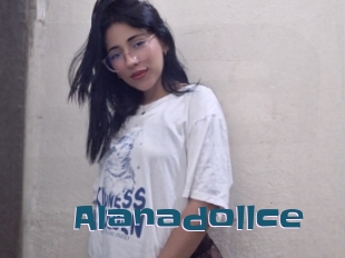Alanadollce