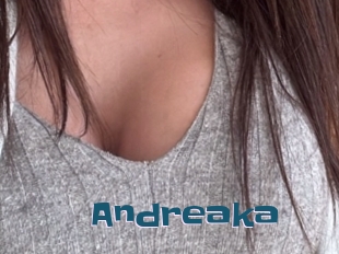 Andreaka