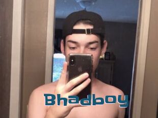 Bhadboy
