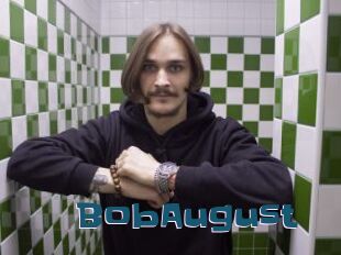 BobAugust