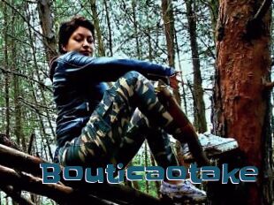 Bouticaotake