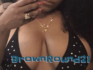 BrownRound21 Gang Bangs