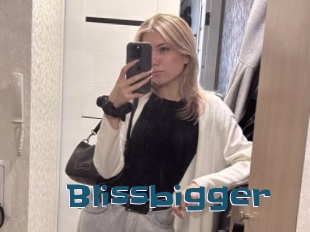 Blissbigger