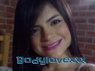 Bodylovexxx