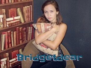 Bridgetdear