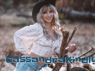 CassandraKindly
