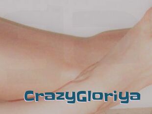 CrazyGloriya