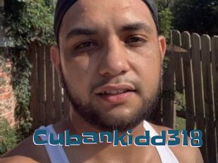 Cubankidd318