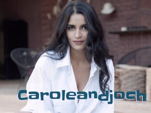 Caroleandjoch