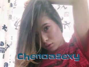 Chenoasexy