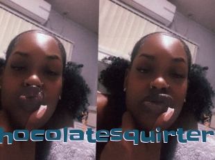 Chocolatesquirter