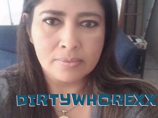 DIRTYWHOREXX