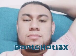DanteHot13X