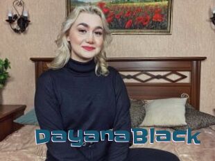 DayanaBlack