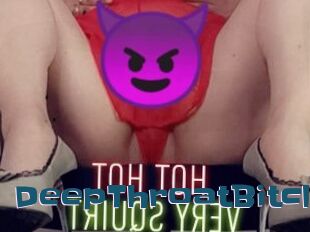 DeepThroatBitch