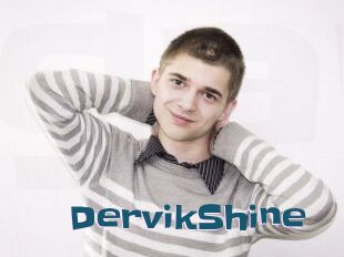 DervikShine