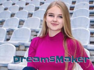 DreamsMaker