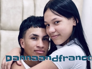 Dannaandfranco