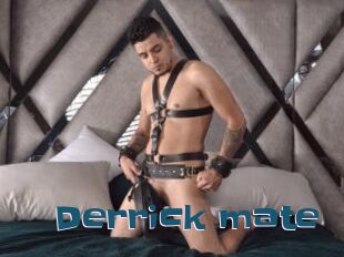 Derrick_mate
