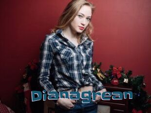 Dianagrean