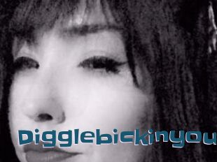 Digglebickinyou