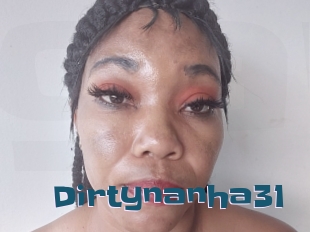 Dirtynanha31