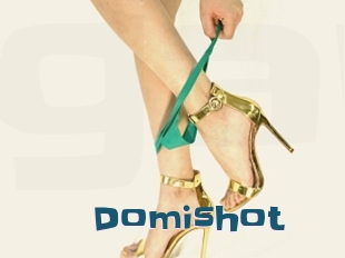 Domishot