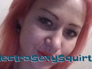 ElectraSexySquirt