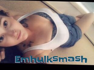 Emhulksmash