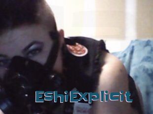 Eshi_Explicit