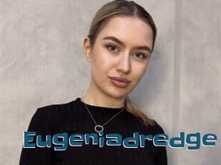 Eugeniadredge