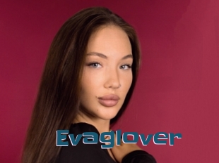 Evaglover