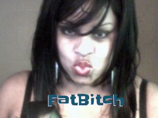 FatBitch