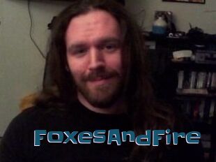 FoxesAndFire