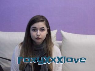 FoxyXxXlove