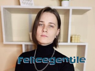 Felicegentile
