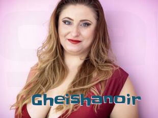 Gheishanoir