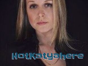 HotKatyahere