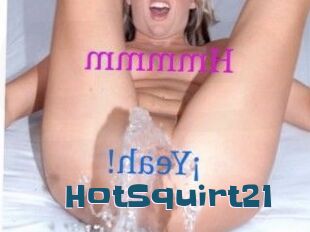 HotSquirt21