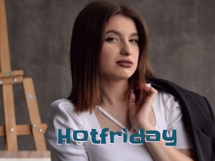 Hotfriday