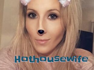 Hothousewife