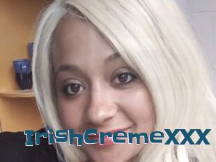 IrishCremeXXX