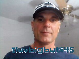 Iluvbigbuts45