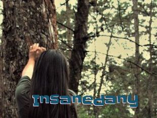 Insanedany