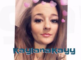 KaylanaKayy